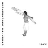 Underground Railroad - 25/NYC
