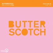 Friday - Butter Scotch