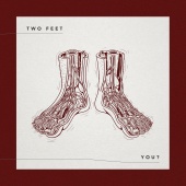 Two Feet - You?
