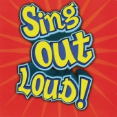 Sing Out Loud - Sing Out Loud