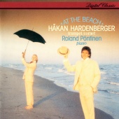 Håkan Hardenberger & Roland Pöntinen - At the Beach