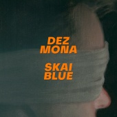Dez Mona - Skai Blue