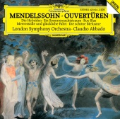 London Symphony Orchestra & Claudio Abbado - Mendelssohn: Overtures