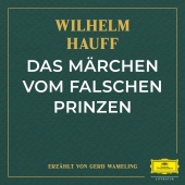 Wilhelm Hauff & Gerd Wameling - Das Märchen vom falschen Prinzen