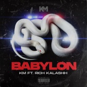 KM - Babylon (feat. Rich Kalashh)