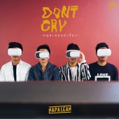 NAP A LEAN - Don't Cry