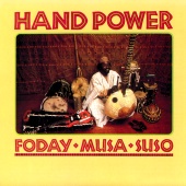 Foday Musa Suso - Hand Power
