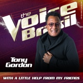 Tony Gordon - With A Little Help From My Friends
