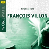 Klaus Kinski - Kinski spricht Francois Villon (WortWahl)