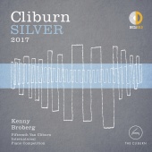 Kenny Broberg - Cliburn Silver 2017 - 15th Van Cliburn International Piano Competition [Live]