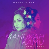 Shalma Eliana - Mahukah Kamu