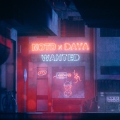 NOTD & Daya - Wanted