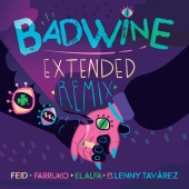 Feid & Farruko & El Alfa - badwine (feat. Lenny Tavárez) [Extended Remix]