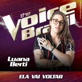 Luana Berti - Ela Vai Voltar