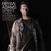 Bryan Adams & Hans Zimmer - Spirit, l'étalon des plaines [Bande originale du film]