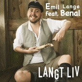 Emil Lange - Langt Liv (feat. Benal)