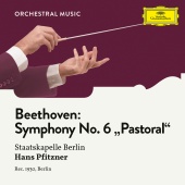 Staatskapelle Berlin & Hans Pfitzner - Beethoven: Symphony No. 6 in F Major, Op. 68 