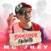 MC Jhey & DJ Batata - Brinquedo Favorito