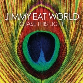 Jimmy Eat World - Chase This Light [Expanded Edition]