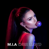 Cher Lloyd - M.I.A