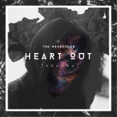 The Messenger - Heart Out