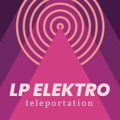 LP Elektro - Teleportation