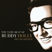 Buddy Holly - The Very Best Of Buddy Holly And The Crickets