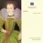 The Consort of Musicke & Anthony Rooley - Danyel: Lute Songs 1606