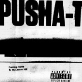 Pusha T - Coming Home (feat. Lauryn Hill)