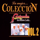 Cardenales de Nuevo León - La Mejor Colección [Vol. 2]