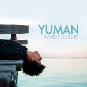 Yuman - Naked Thoughts