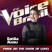 Tatila Krau - Pride (In The Name Of Love) [Ao Vivo No Rio De Janeiro / 2019]