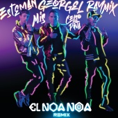 Georgel & Esteman & Raymix - El Noa Noa (feat. Celso Piña, Mexican Institute Of Sound) [Remix]