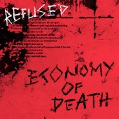Refused - Economy Of Death