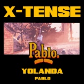 X-Tense - Yolanda (feat. Los Cavakitos)