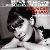 Sandie Shaw - Du Weißt Nichts Von Deinem Glück [Sings In German]