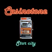 Casinotone - Star City