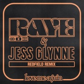 RAYE & Jess Glynne - Love Me Again