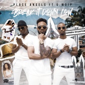 Place Angels - Break It Down Low (feat. G.MOIP)