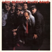 Low Budget Blues Band - Low Budget Blues Band