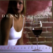 Dennis Brennan - Iodine In The Wine