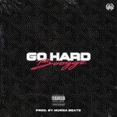 Booggz - Go Hard