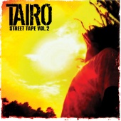 Taïro - Street Tape Vol. 2