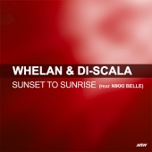 Whelan & Di Scala - Sunset To Sunrise