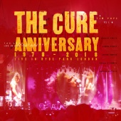 The Cure - Anniversary: 1978 - 2018 Live In Hyde Park London [Live]