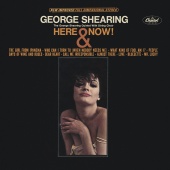 The George Shearing Quintet With String Choir - Here & Now!