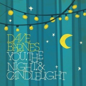 Dave Barnes - You, The Night & Candlelight - EP