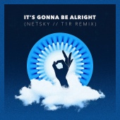 Jon Lemmon - It's Gonna Be Alright [Netsky & t1r Remix]