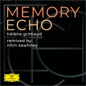 Hélène Grimaud & Nitin Sawhney - Memory Echo