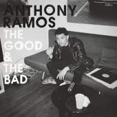 Anthony Ramos - The Good & The Bad